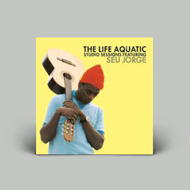 Seu Jorge - The Life Aquatic : Studio Sessions | NEWTONE RECORDS Seu Jorge - The Life Aquatic : Studio Sessions | NEWTONE RECORDS