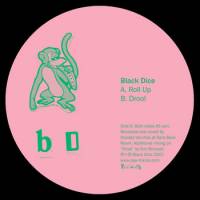 Black Dice - Roll Up / Drool : 12inch
