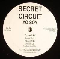 Secret Circuit - Yo Soy : 12inch