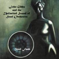 John Gibbs And The Unlimited Sound Of Steel Orches - Steel Funk : LP
