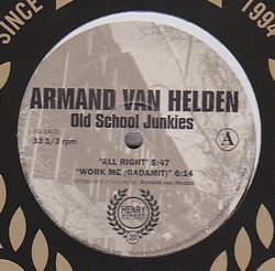Armand Van Helden - Old School Junkies : 12inch