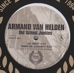 Armand Van Helden - Old School Junkies