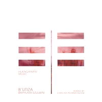 B'utiza - Baphuma Ezulwini EP (incl. XDB & Christian Prommer remixes) : 12inch