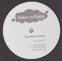 Lady Blacktronika - All In Vain EP : 12inch