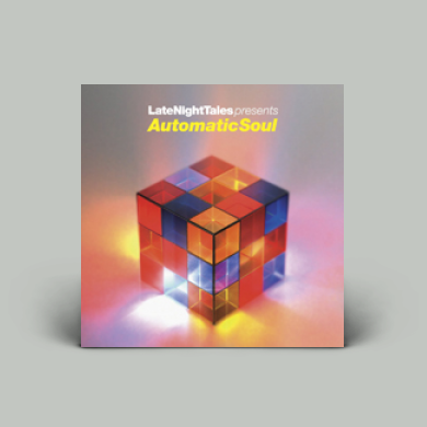 Various - Late Night Tales presents Automatic Soul | NEWTONE