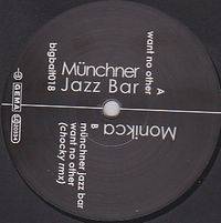 Monikca - M&#252;nchner Jazz Bar EP : 12inch