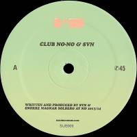 Club No-No & SVN - Sued 9