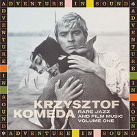 Krzysztof Komeda - Rare Jazz And Film Music: Volume One : LP