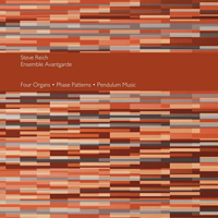 Steve Reich - Four Organs / Phase Patterns / Pendulum Music : LP