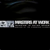 Atmosfear - Dancing In Outer Space (Masters At Work Remixes)