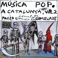 Pascal Comelade - Musica Pop A Catalunya Vol.2 : CD