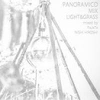 Fxjxtx & Nishi Hiroshi - Panoramico Mix Light & Grass : MIX CD