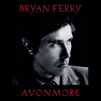 Bryan Ferry - Avonmore (180 Gr.+Album CD)