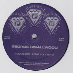 George Smallwood - You Know I Love You : 12inch