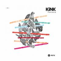 Kink - Fantasia : 12inch