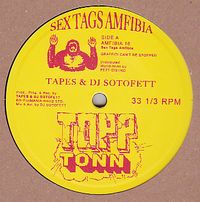 Tapes & DJ Sotofett - Topp Tonn : 10inch