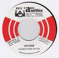 Kambo Super Sound / Don Papa - 1537 Dub / Outcast (Latino Dub)
