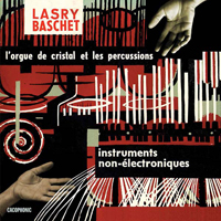 Lasry-Baschet - Instruments Non-&amp;#201;lectronique