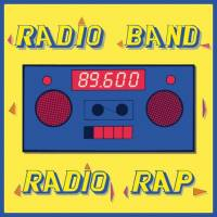 Radio Band - Radio Rap