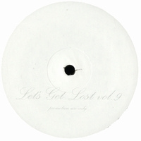 Jd Twitch - Let's Get Lost Vol. 9