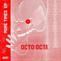 Octo Octa - More Times EP : 12inch