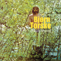 Bjorn Torske - Nedi Myra (Remastered) : 2LP