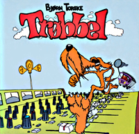 Bjorn Torske - Trobbel (Remastered)