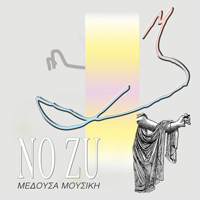 No Zu - Medusa Music : 12inch