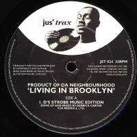 Product Of Da Neighbourhood - Living In Brooklyn (Remixes) : 12inch