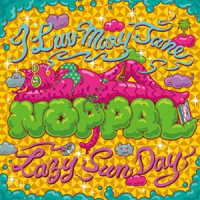 Noppal - I Luv MaryJane / Lazy Sun Day : 7inch