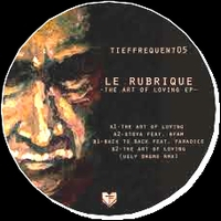 Le Rubrique - The Art Of Loving EP