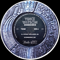 Vince Watson - Eminesence : 12inch