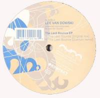 Lee Van Dowski - The Last Bounce EP : 12inch