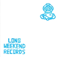 Various - Long Weekend Vol 2 : 12inch
