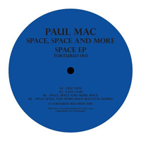 Paul Mac - Space, Space And More Space EP : 12inch