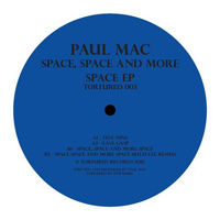 Paul Mac - Space, Space And More Space EP