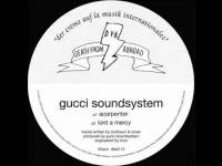 Gucci Soundsystem - Acarpenter : 12inch