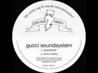 Gucci Soundsystem - Acarpenter : 12inch