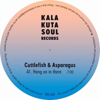 Cuttlefish & Asparagus - Hang On In There : 12inch