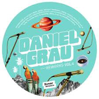 Daniel Grau - Reworks Vol.4 : 12inch