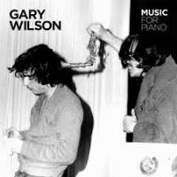 Gary Wilson - Music For Piano : LP