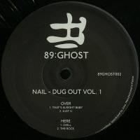Nail - Dug Out Vol 1