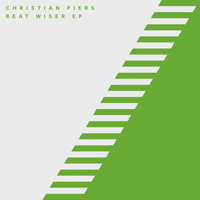 Christian Piers - Beat Wiser : 12inch
