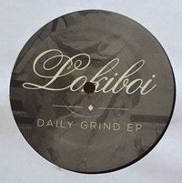 Lokiboi - DAILY GRIND EP