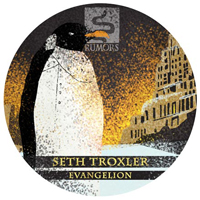 Seth Troxler - Evangelion : 12inch