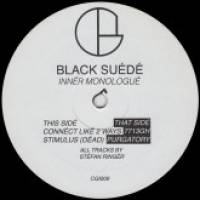 Black Suede - Inner Monologue EP : 12inch