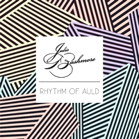 Julio Bashmore - Rhythm Of Auld Feat J'Danna : 12inch