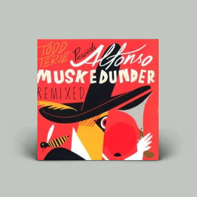 洋楽 Todd Terje Alfonso Muskedunder Remixed Todd Terje - Alfonso Muskedunder Remixed (Vinyl) | NEWTONE RECORDS