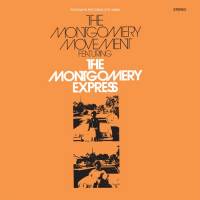 The Montgomery Express - The Montgomery Movement : LP