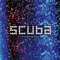 Scuba - Claustrophobia : 12inch×2